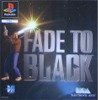Sony Playstation - Fade to Black