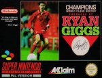 Super Nintendo - Champions World Class Soccer endorsed by Ryan Giggs