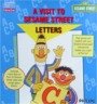 A Visit to Sesame Street Letters