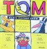 Toms Magic Picture Show