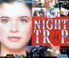 Night Trap