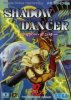 Shadow Dancer