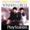 Mary-Kate and Ashley - Winners Circle